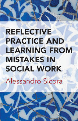 Reflective practice and learning from mistakes in social work by Alessandro Sicora image