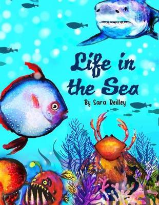 Life in the Sea by Sara a Reilley image