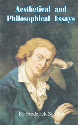 Aesthetical and Philosophical Essays by Frederick Schiller image