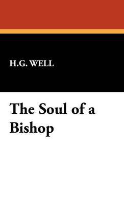 The Soul of a Bishop by H.G. Well image