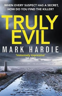 Truly Evil by Mark Hardie image