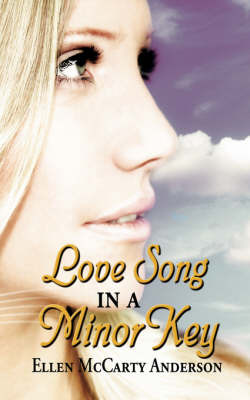 Love Song in a Minor Key by Ellen McCarty Anderson image