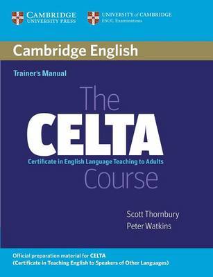 The CELTA Course Trainer's Manual by Scott Thornbury image