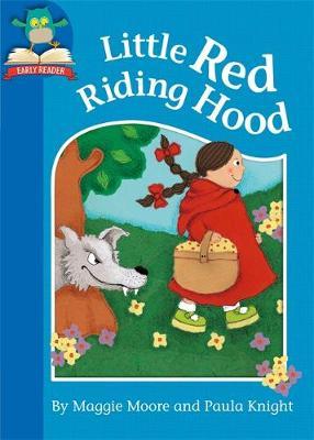 Must Know Stories: Level 1: Little Red Riding Hood by Maggie Moore image