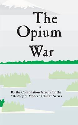 The Opium War by Compilation Group image