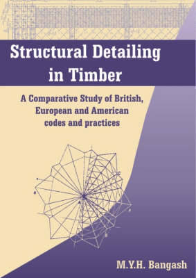 Structural Detailing in Timber on Hardback by M.Y.H. Bangash