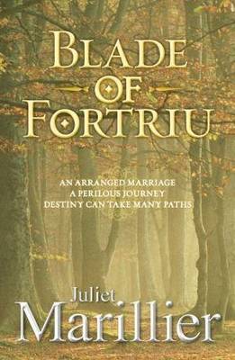 Blade of Fortriu (Bridei Chronicles #2) on Paperback by Juliet Marillier