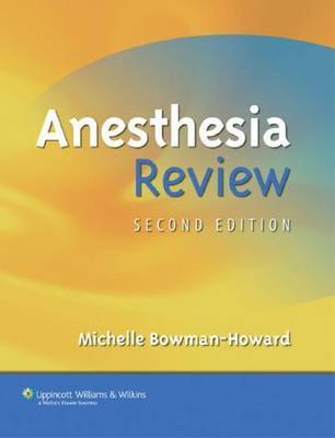Anesthesia Review by Michelle Bowman-Howard image