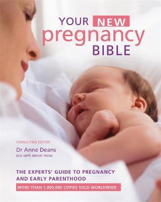 Your New Pregnancy Bible on Hardback by Anne Deans