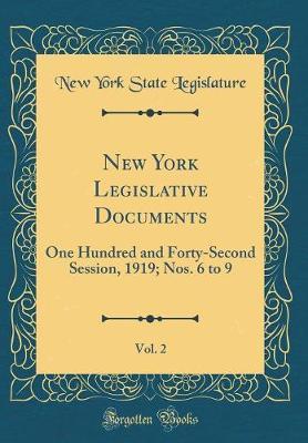 New York Legislative Documents, Vol. 2 by New York (State ). Legislature image