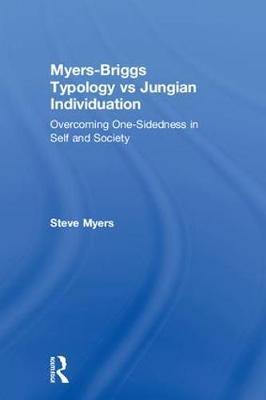 Myers-Briggs Typology vs. Jungian Individuation by Steve Myers image