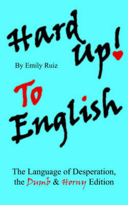 Hard Up To English by Emily Ruiz image