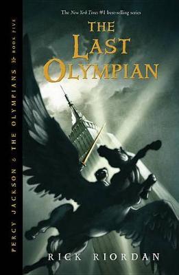 The Last Olympian (Percy Jackson #5) by Rick Riordan