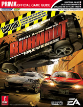 Burnout Revenge - Prima Official Guide for PS2 Burnout Revenge - Prima Official Guide for PS2