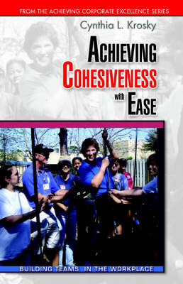 Achieving Cohesiveness with Ease by Cynthia Krosky image