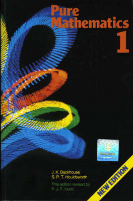 Pure Mathematics: A First Course 4th. Edition by John K. Backhouse image