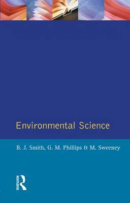 Environmental Science on Hardback by B.J. Smith