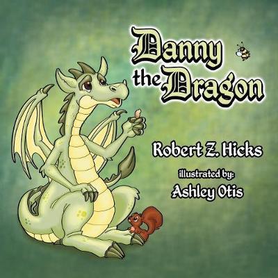 Danny the Dragon by Robert Z Hicks image