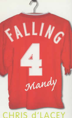 Falling for Mandy by Chris D'Lacey image