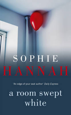 A Room Swept White on Hardback by Sophie Hannah