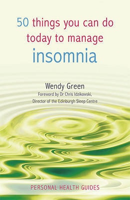 50 Things You Can Do Today to Manage Insomnia by Wendy Green image