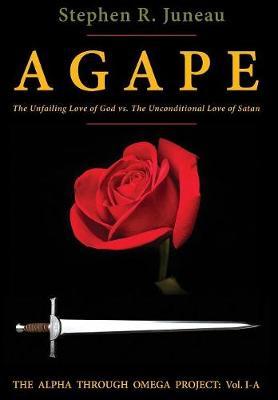 Agape by Stephen R Juneau image