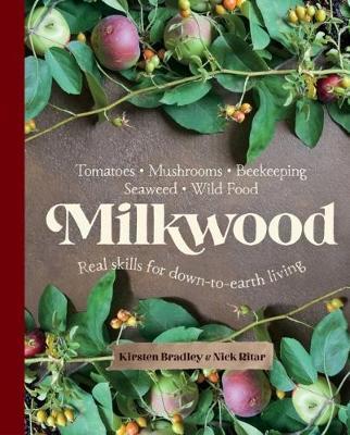 Milkwood by Kirsten Bradley image