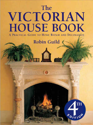 The Victorian House Book by Robin Guild image