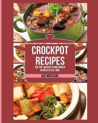 Crockpot Recipes by Ace McCloud image