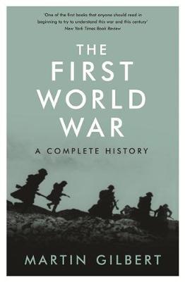 The First World War by Martin Gilbert image