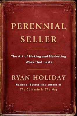 Perennial Seller by Ryan Holiday image