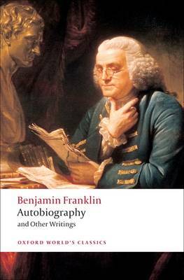 Autobiography and Other Writings by Benjamin Franklin image