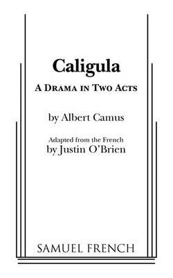 Caligula by Albert Camus