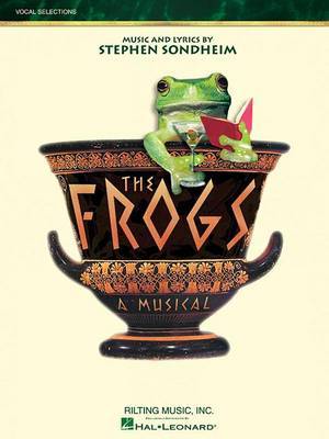 Sondheim Stephen The Frogs Vocal Selections Bk by Stephen Sondheim image