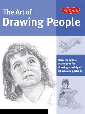 The Art of Drawing People (Collector's Series) by Walter Foster