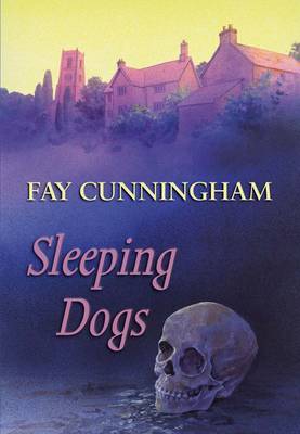 Sleeping Dogs on Hardback by Fay Cunningham