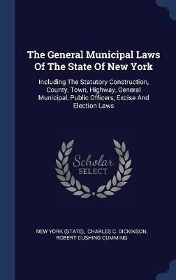 The General Municipal Laws of the State of New York by New York (State ) image