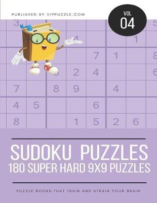 Sudoku Puzzles 180 Super Hard 9x9 Puzzles Vip Puzzle Book In Stock Buy Now At Mighty Ape Nz