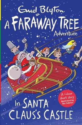 In Santa Claus's Castle by Enid Blyton image