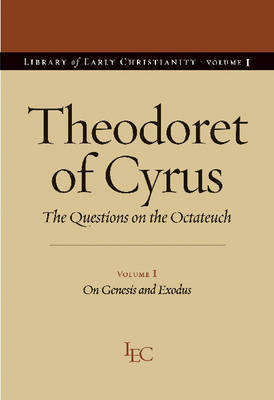 Theodoret of Cyrus v. 1; On Genesis and Exodus by Theodoret of Cyrus image