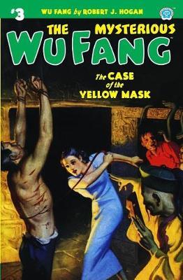 The Mysterious Wu Fang #3 by Robert J. Hogan image