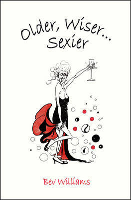 Older, Wiser, Sexier (Women) by Bev Williams image