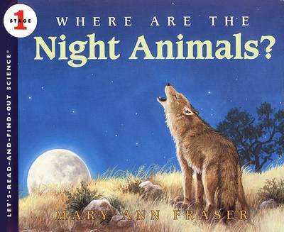 Where are the Night Animals? by Mary Ann Fraser image