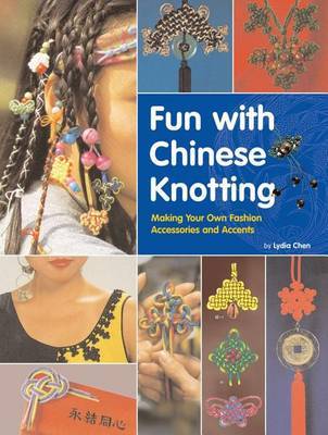Fun with Chinese Knotting by Lydia Chen image