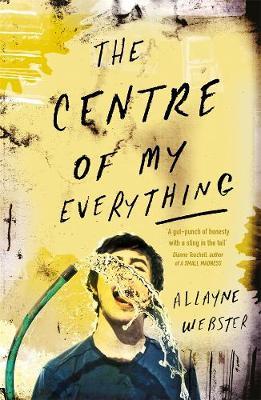 The Centre of My Everything by Allayne L. Webster image