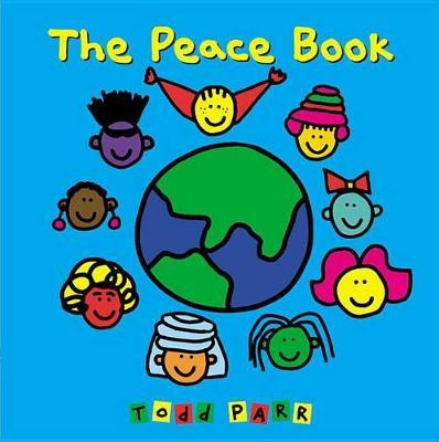 The Peace Book by Todd Parr image