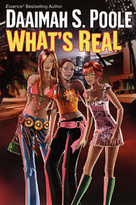 What's Real by Daimah S. Poole