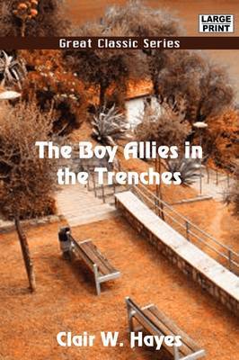 The Boy Allies in the Trenches by Clair W. Hayes image