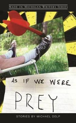 As If We Were Prey by Michael Delp image