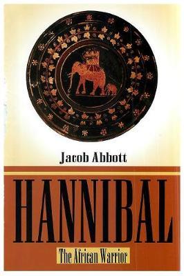 Hannibal by Jacob Abbott